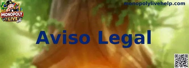 Aviso Legal Monopoly Live