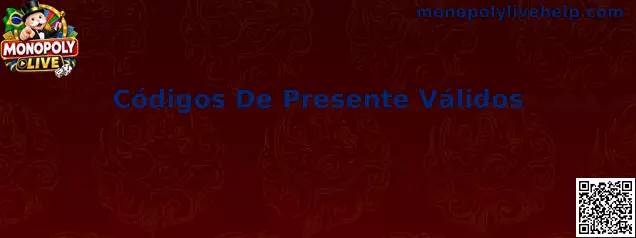 Guia completo de Códigos De Presente Válidos para Monopoly Live e ganesha game