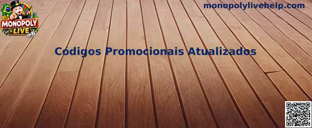 Códigos Promocionais Atualizados Monopoly Live