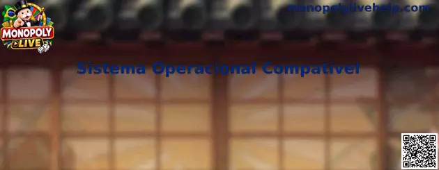 Sistema Operacional Compatível