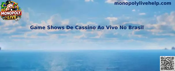 Game Shows de Cassino ao Vivo no Brasil