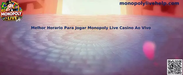 Melhor Horario Para Jogar Monopoly Live Casino Ao Vivo