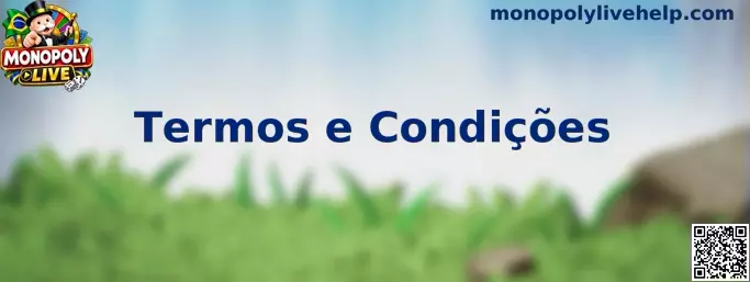 Termos e Condições do Monopoly Live